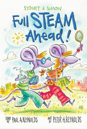 Cover of the book Sydney & Simon: Full Steam Ahead! by Yves Leers, Valéry Laramée de Tannenberg