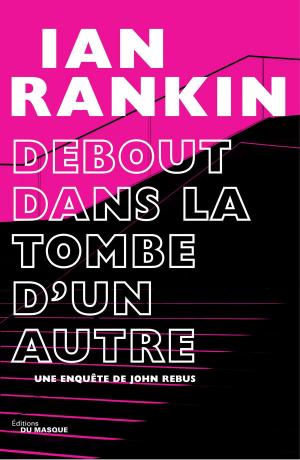 Cover of the book Debout dans la tombe d'un autre by Tony Cusumano