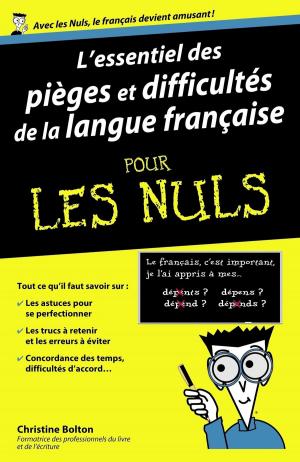 Cover of the book L'essentiel des pièges et difficultés de la langue française Pour les Nuls by Matthieu RICHELLE, Éric DENIMAL