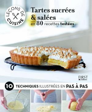 Cover of the book Leçons de cuisine - Tartes sucrées et salées by Florence SAVARY