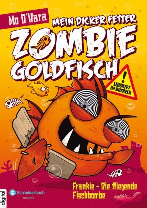 bigCover of the book Mein dicker fetter Zombie-Goldfisch, Band 05 by 