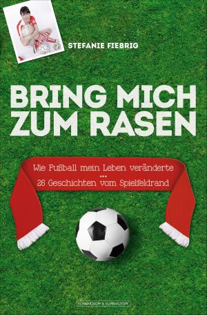 Cover of the book Bring mich zum Rasen by Rebecca Martin