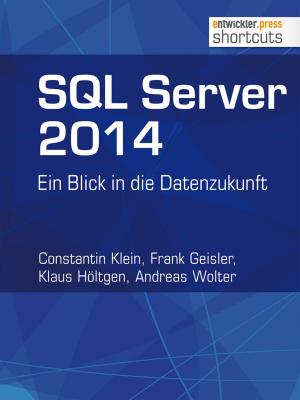 Cover of the book SQL Server 2014 by Ekkehard Gentz