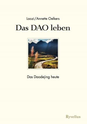 Cover of the book Das DAO leben by Markus Berger