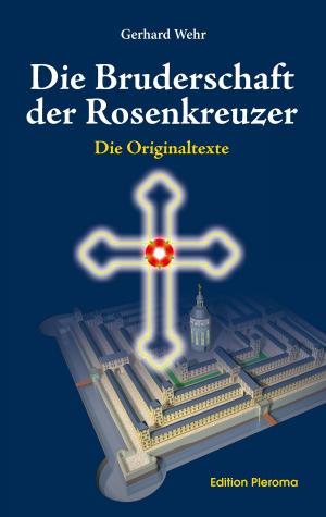 bigCover of the book Die Bruderschaft der Rosenkreuzer by 