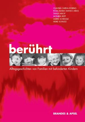 Book cover of Berührt - Alltagsgeschichten von Familien mit behinderten Kindern