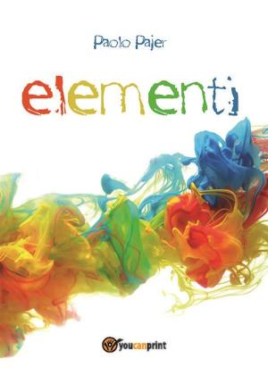 Cover of the book Elementi by Ermanno Marracino