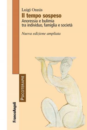 Book cover of Il tempo sospeso. Anoressia e bulimia tra individuo, famiglia e società