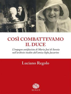 Cover of Così combattevamo il Duce