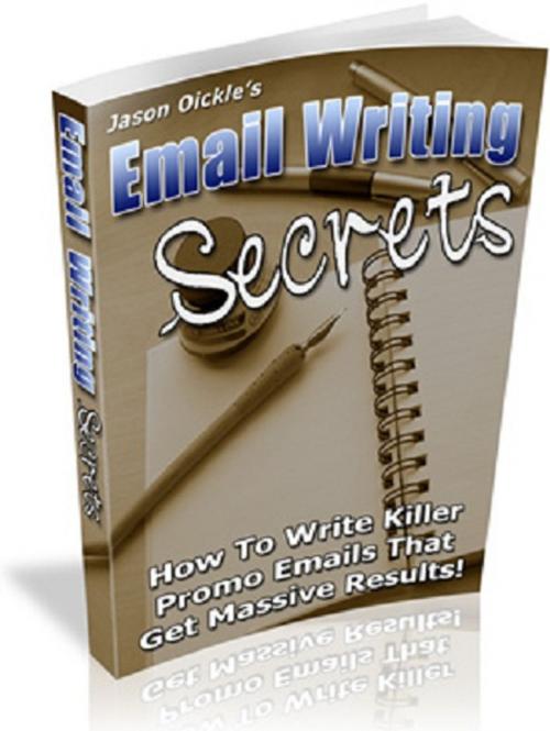 Cover of the book Email Writing Secrets by Anonymous, Consumer Oriented Ebooks Publisher