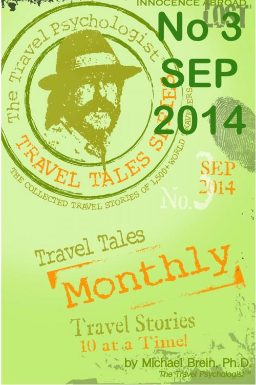 Cover of the book Travel Tales Monthly by Michael Brein, Ph.D., Michael Brein, Inc.