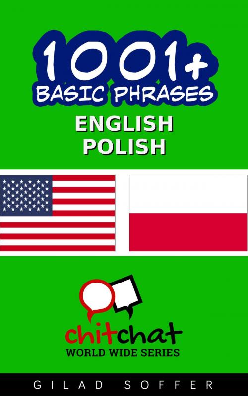 Cover of the book 1001+ Basic Phrases English - Polish by Gilad Soffer, Gilad Soffer