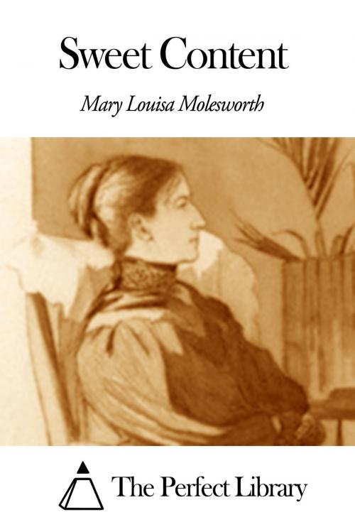 Cover of the book Sweet Content by Mary Louisa Molesworth, The Perfect Library