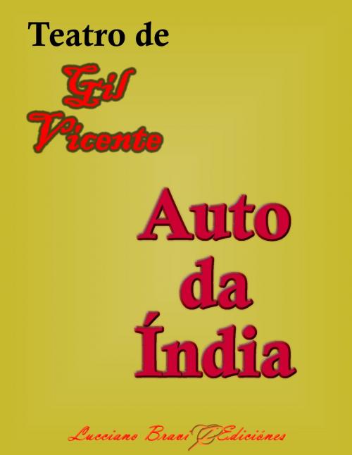 Cover of the book Auto da índia by Gil Vicente, Lucciano Bravi