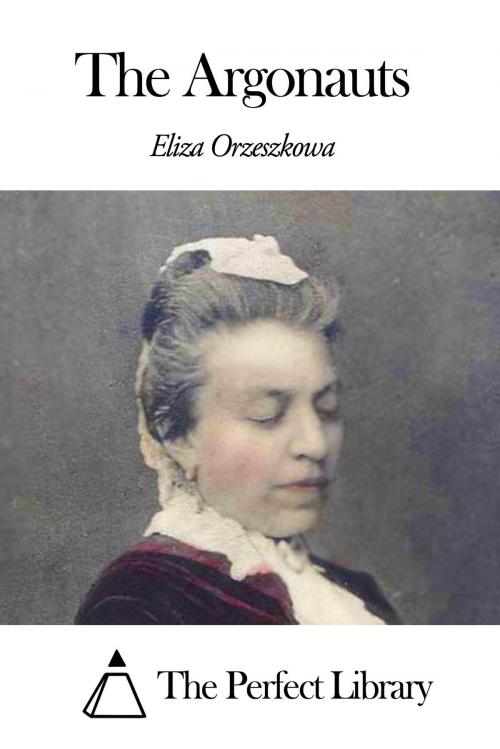 Cover of the book The Argonauts by Eliza Orzeszkowa, The Perfect Library