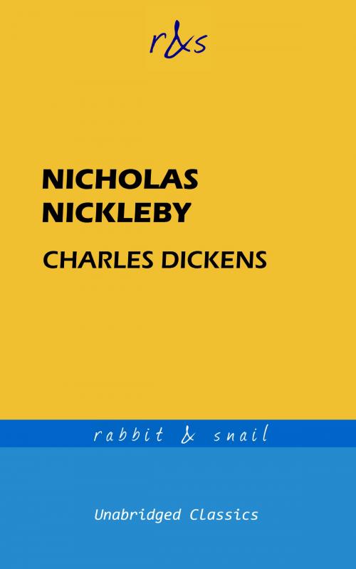 Cover of the book The Life and Adventures of Nicholas Nickleby by Charles Dickens, rabbit & snail