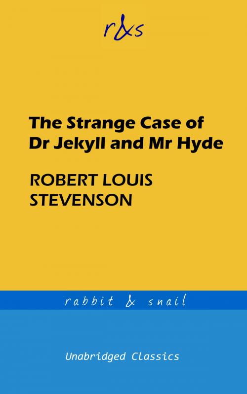 Cover of the book The Strange Case of Dr Jekyll and Mr Hyde by Robert Louis Stevenson, rabbit & snail