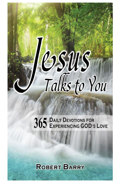 Cover of the book Jesus Talks to You by Robert Barry, Royal Light Media