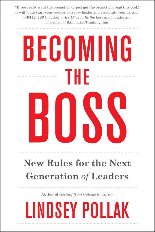 Cover of the book Becoming the Boss by Lindsey Pollak, HarperBusiness