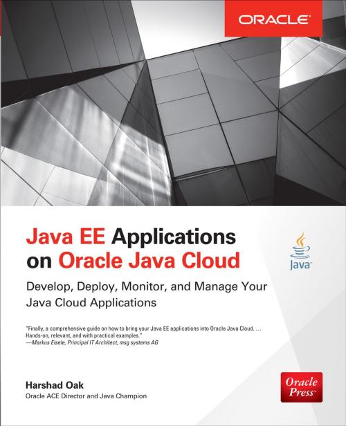 Cover of the book Java EE Applications on Oracle Java Cloud: by Harshad Oak, McGraw-Hill Education