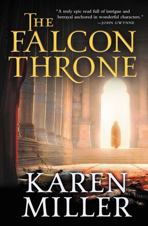 Cover of the book The Falcon Throne by Karen Miller, Orbit