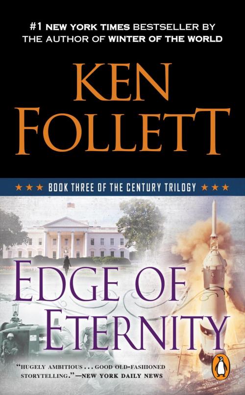 Cover of the book Edge of Eternity by Ken Follett, Penguin Publishing Group