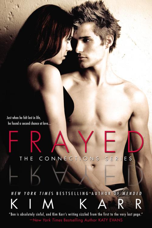 Cover of the book Frayed by Kim Karr, Penguin Publishing Group