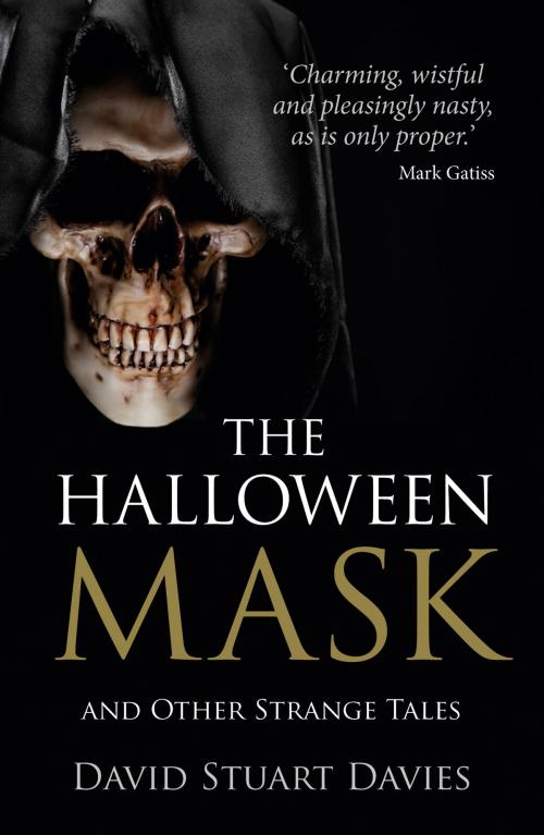 Cover of the book Halloween Mask by David Stuart  Davies, Mark Gatiss, The History Press