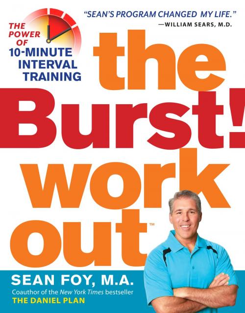 Cover of the book The Burst! Workout by Sean Foy M.A., Workman Publishing Company