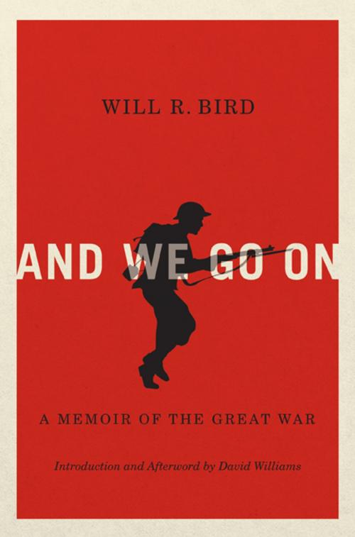 Cover of the book And We Go On by Will R. Bird, MQUP