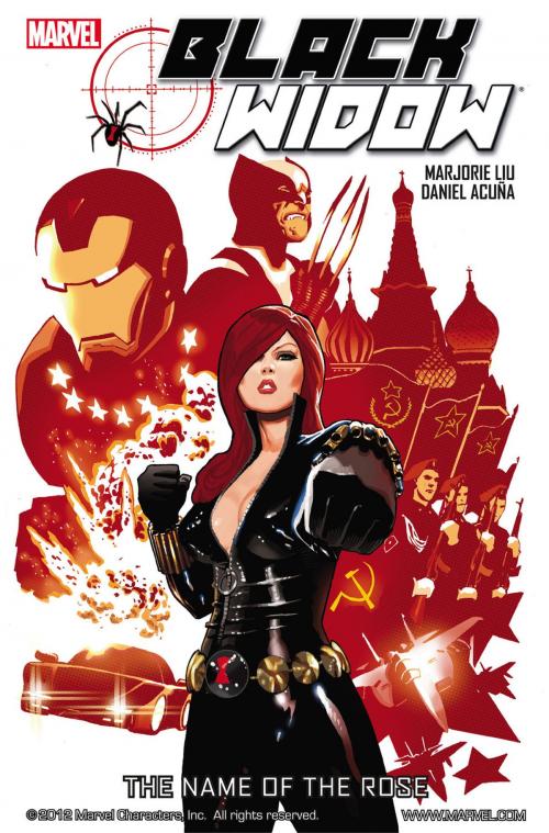 Cover of the book Black Widow: The Name of the Rose by Marjorie Liu, Marvel Entertainment