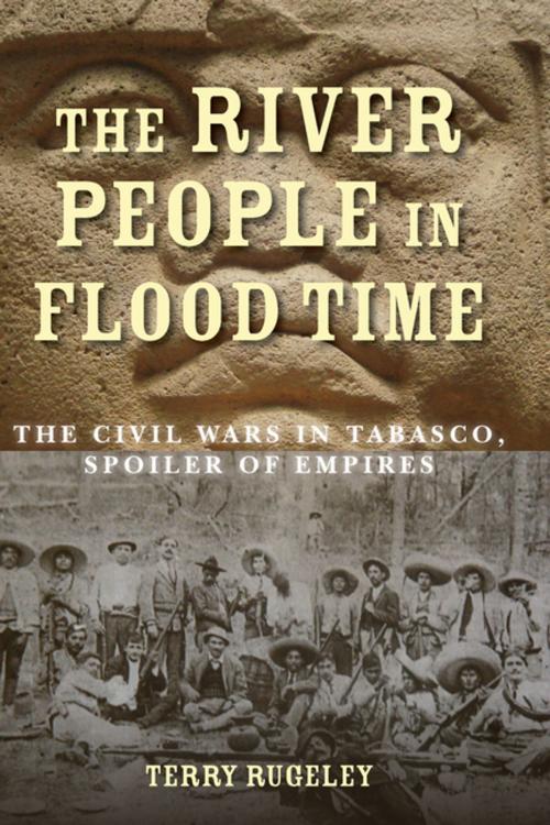 Cover of the book The River People in Flood Time by Terry Rugeley, Stanford University Press