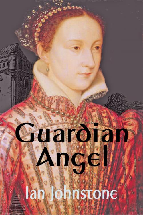 Cover of the book Guardian Angel by Ian Johnstone, Strict Publishing International