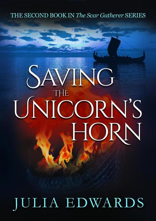 Cover of the book Saving the Unicorn's Horn by Julia Edwards, Laverstock Publishing