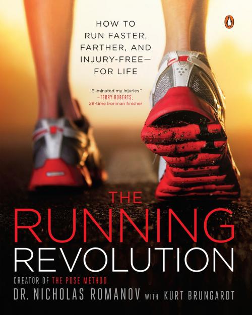 Cover of the book The Running Revolution by Nicholas Romanov, Kurt Brungardt, Penguin Publishing Group