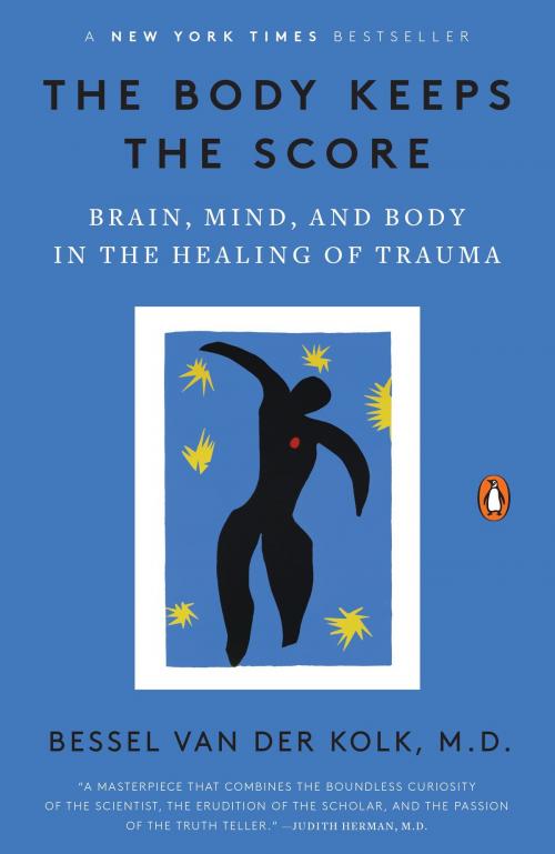 Cover of the book The Body Keeps the Score by Bessel van der Kolk, M.D., Penguin Publishing Group