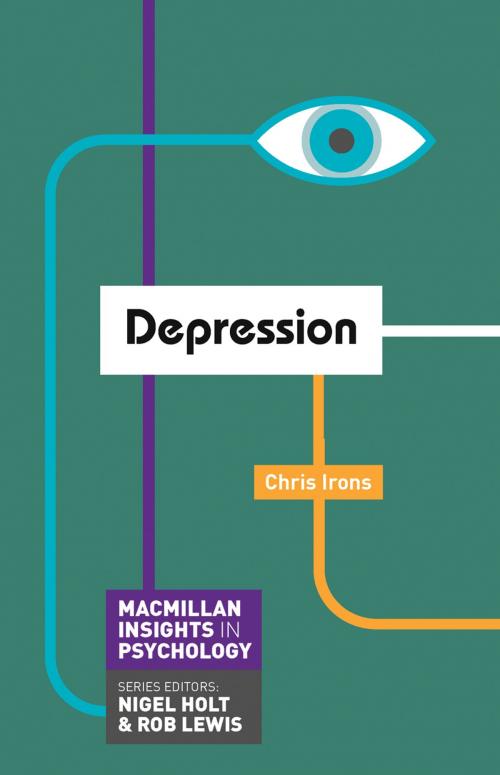 Cover of the book Depression by Chris Irons, Macmillan Education UK