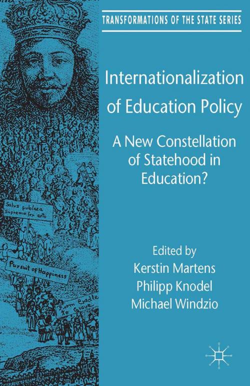 Cover of the book Internationalization of Education Policy by Kerstin Martens, Philipp Knodel, Palgrave Macmillan UK