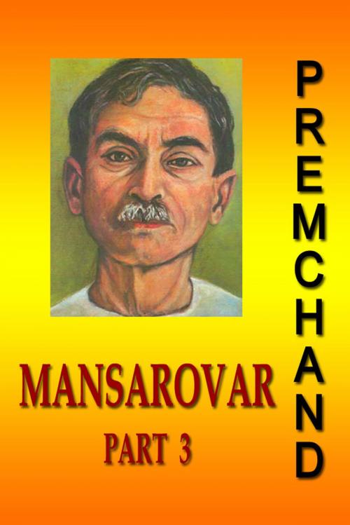 Cover of the book Mansarovar - Part 3 (Hindi) by Premchand, Sai ePublications & Sai Shop