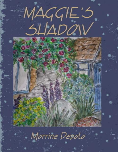 Cover of the book Maggie's Shadow by Morrine Depolo, Lulu.com