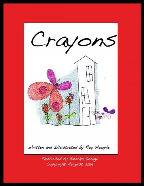 Cover of the book Crayons by Roy Hoople, Lulu.com