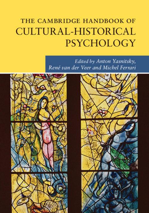 Cover of the book The Cambridge Handbook of Cultural-Historical Psychology by , Cambridge University Press