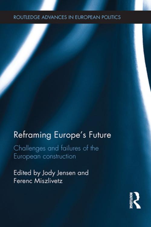 Cover of the book Reframing Europe's Future by , Taylor and Francis