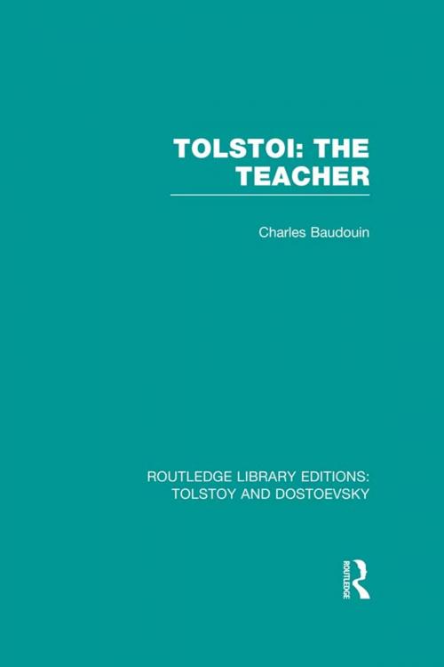 Cover of the book Tolstoi: The Teacher by Charles-Baudouin, Taylor and Francis