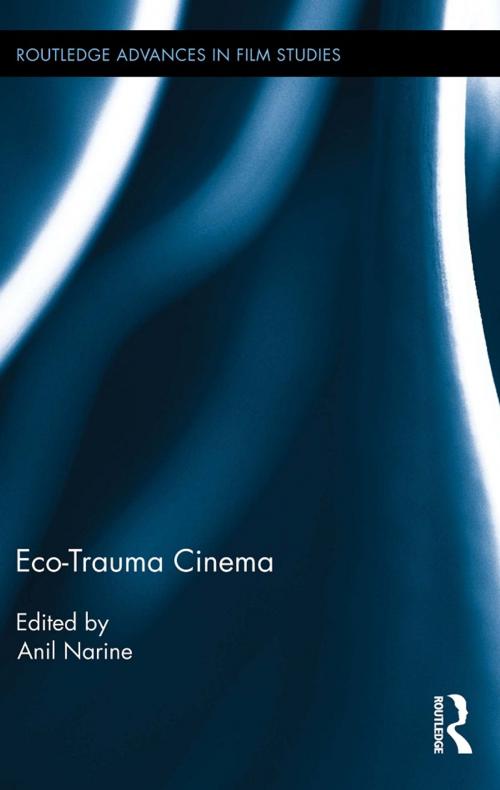 Cover of the book Eco-Trauma Cinema by , Taylor and Francis