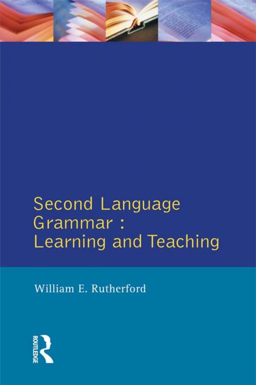 Cover of the book Second Language Grammar by William E. Rutherford, Taylor and Francis