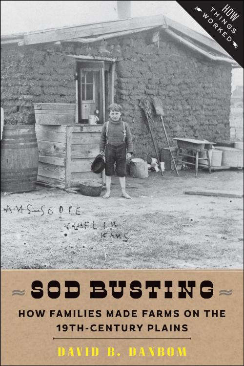 Cover of the book Sod Busting by David B. Danbom, Johns Hopkins University Press