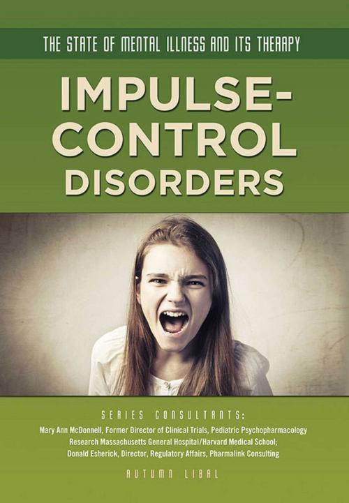 Cover of the book Impulse-Control Disorders by Autumn Libal, Mason Crest