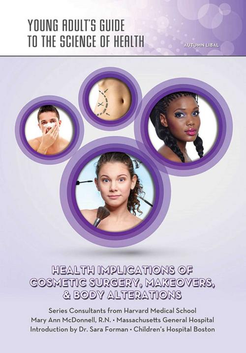 Cover of the book Health Implications of Cosmetic Surgery, Makeovers, & Body Alterations by Autumn Libal, Mason Crest