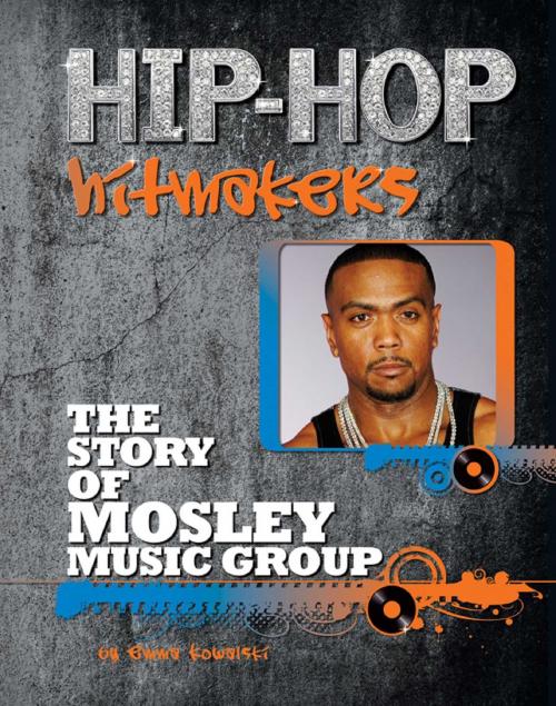 Cover of the book The Story of Mosley Music Group by Emma Kowalski, Mason Crest
